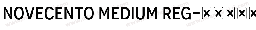 Novecento Medium Reg字体转换